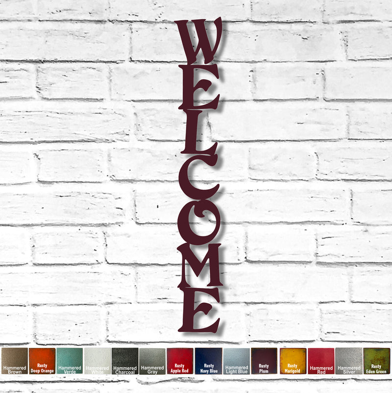 WELCOME sign - Vertical - Metal Wall Art Home Decor - Handmade in the USA - Choose 24