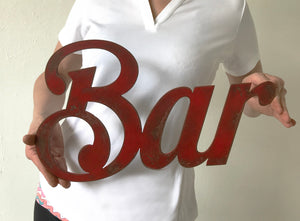 Bar sign - Metal Wall Art Home Decor - Handmade in the USA - Choose 17", 30" or 40" Wide - Choose your Patina Color - Free Ship