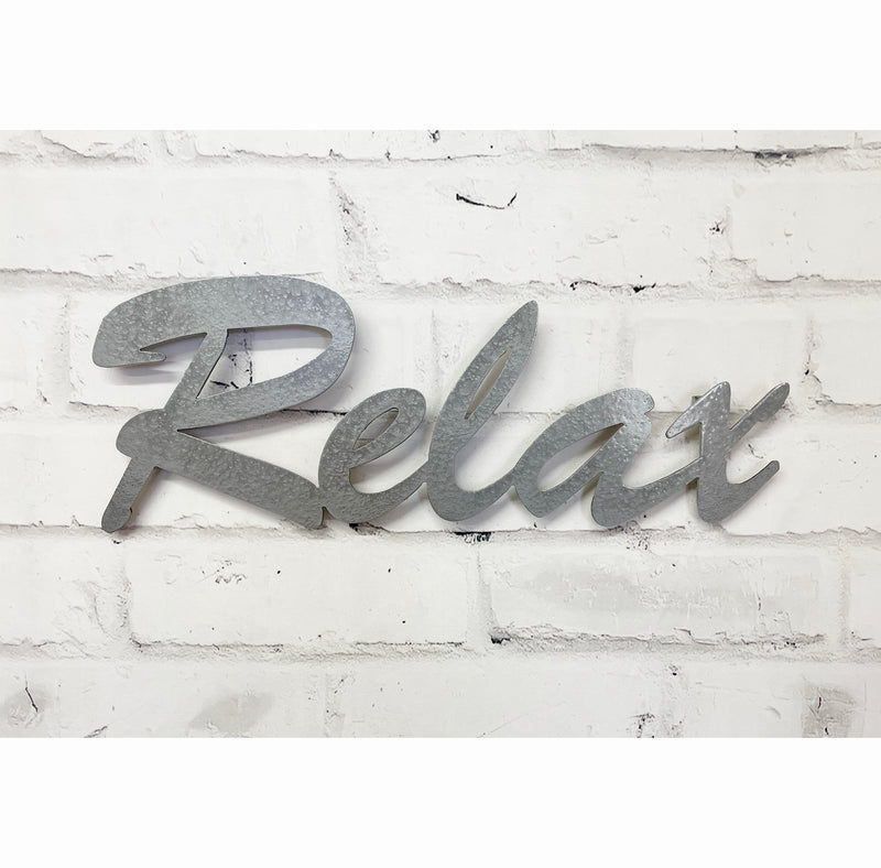 Relax Sign Brush Script - Metal Wall Art Home Decor - Handmade in the USA - Choose 17