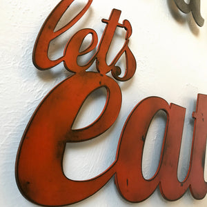 let's eat sign - Metal Wall Art Home Decor - Handmade in the USA - Choose 11", 17" or 23" Wide - Choose your Patina Color - Free Ship